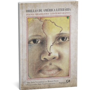 Orillas de América Literária - poesía brasileira contemporánea