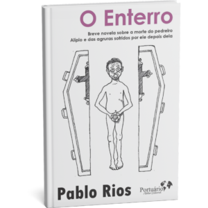 O Enterro, de Pablo Rios